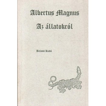 Albertus Magnus, Az állatokról 