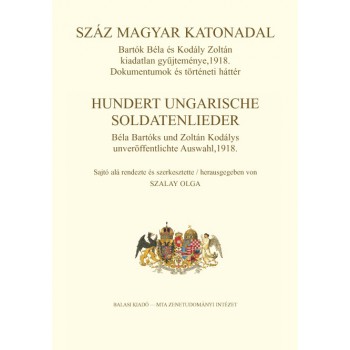 Száz magyar katonadal – Hundert ungarische Soldatenlieder